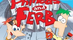 Phineas and Ferb