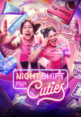 Night Shift for Cuties - 2026 izle