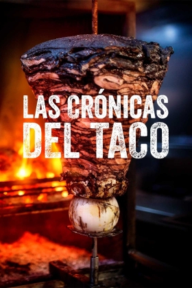 Taco Chronicles