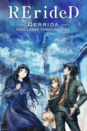 RErideD Derrida, Who Leaps Through Time