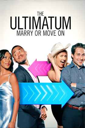The Ultimatum: Marry or Move On