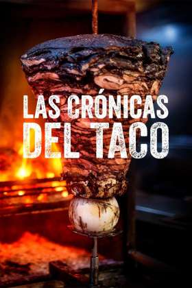 Taco Chronicles