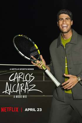 Carlos Alcaraz: My Way