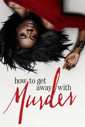 How To Get Away With Murder