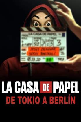 La casa de papel: From Tokyo to Berlin