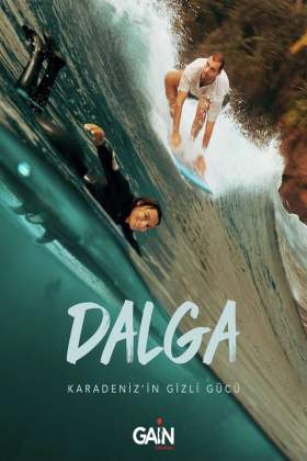 Dalga Karadeniz'in Gizli Gücü
