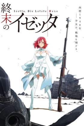 Izetta: The Last Witch
