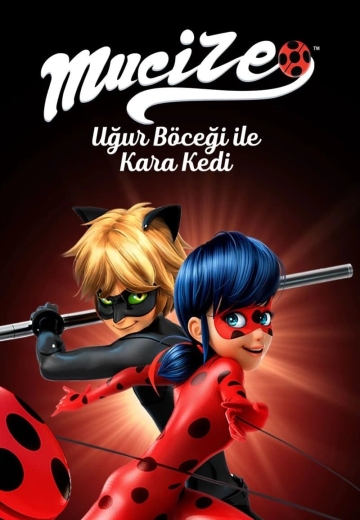 Miraculous Tales of Ladybug & Cat Noir