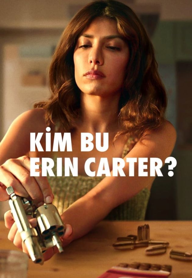 Who Is Erin Carter? Türkçe Dublaj