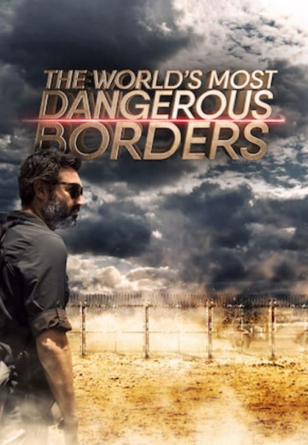 The World's Most Dangerous Borders