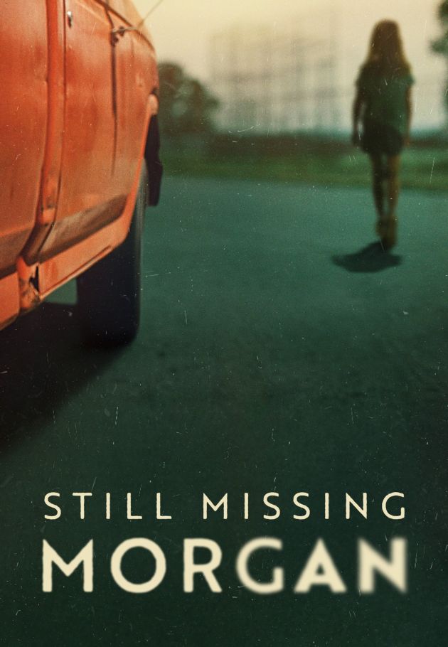 Still Missing Morgan