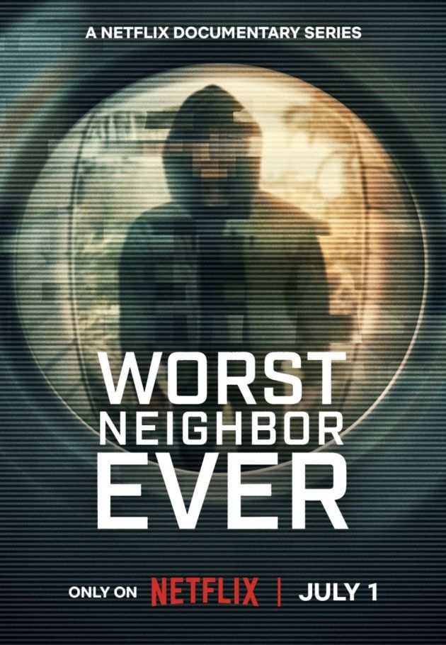Worst Neighbor Ever