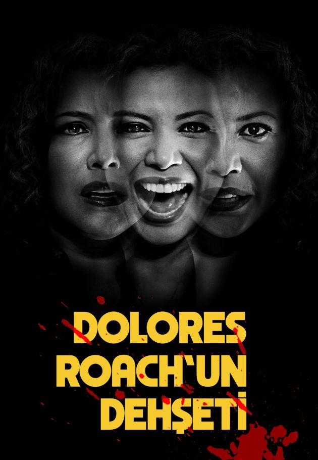The Horror of Dolores Roach