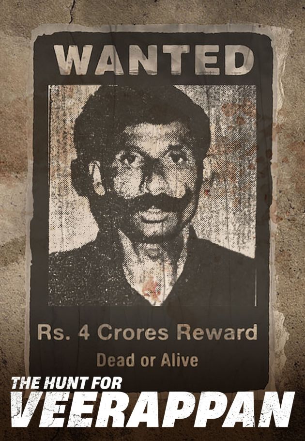 The Hunt for Veerappan
