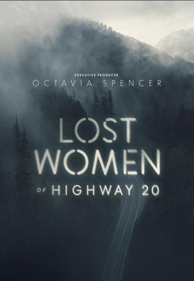 Lost Women of Highway 20