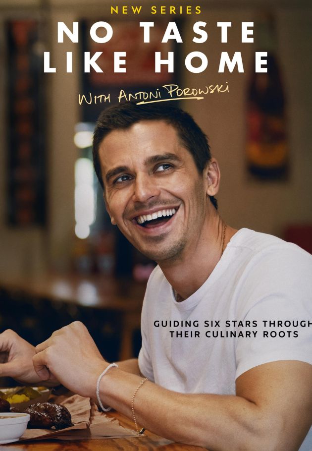 No Taste Like Home with Antoni Porowski