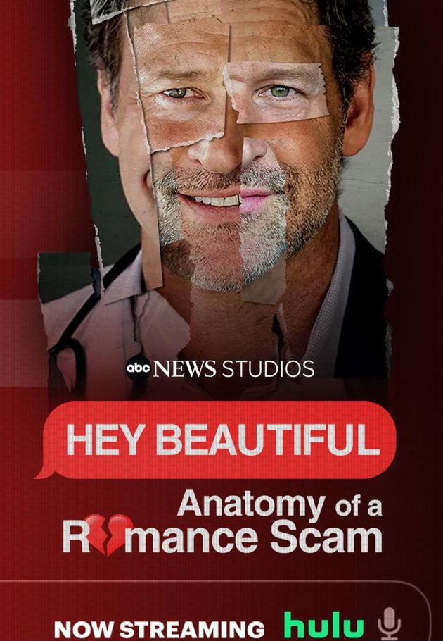 Hey Beautiful: Anatomy of a Romance Scam