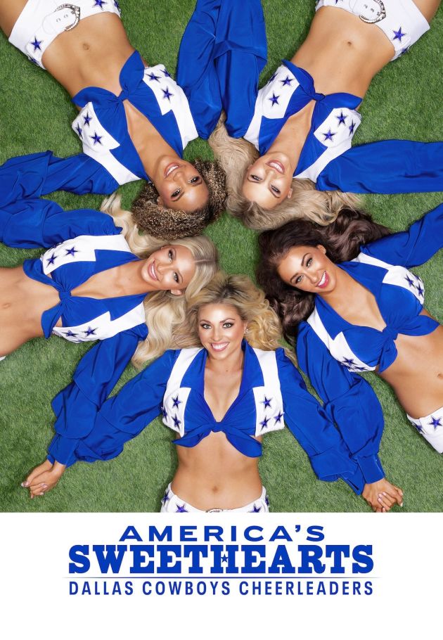 AMERICA'S SWEETHEARTS: Dallas Cowboys Cheerleaders