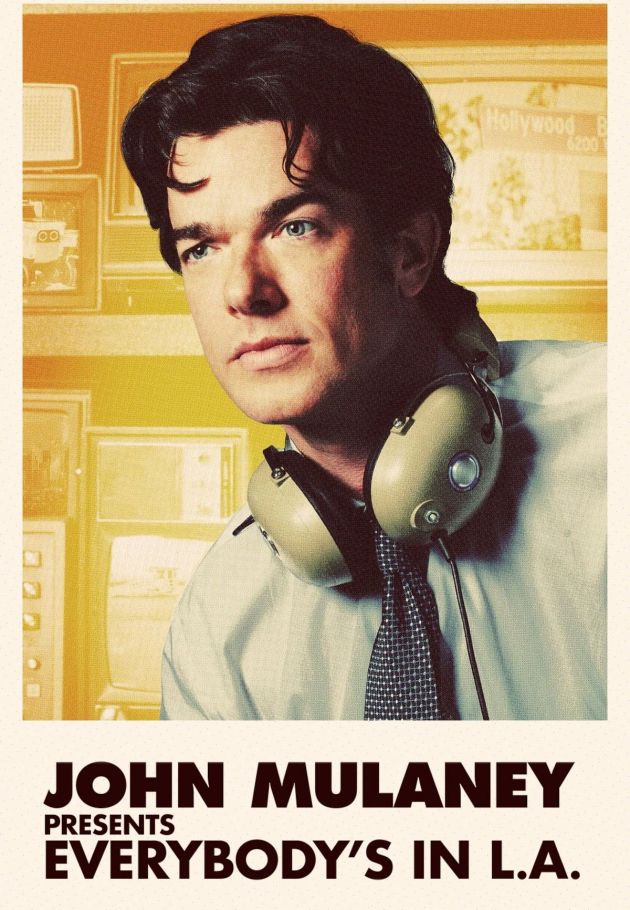John Mulaney Presents: Everybody's in L.A.