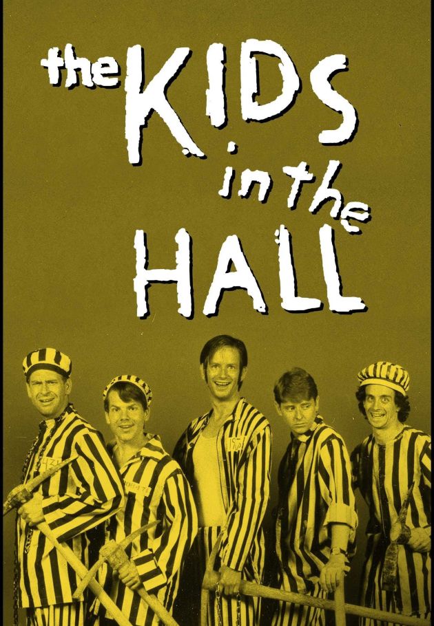 The Kids in the Hall