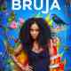 Siempre Bruja: Always a Witch