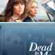 Dead to Me Türkçe Dublaj