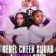 Rebel Cheer Squad - A Get Even Series Türkçe Dublaj