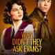 Why Didn't They Ask Evans?