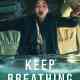 Keep Breathing Türkçe Dublaj