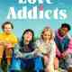 Love Addicts