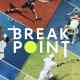 Break Point Türkçe Dublaj