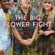 The Big Flower Fight Türkçe Dublaj
