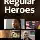Regular Heroes