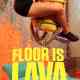 Floor is Lava Türkçe Dublaj