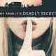 My Family's Deadly Secret