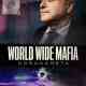 World Wide Mafia 'Ndrangheta