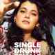 Single Drunk Female Türkçe Dublaj