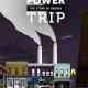 Power Trip: the Story of Energy
