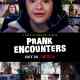 Prank Encounters Türkçe Dublaj