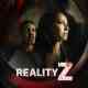 Reality Z