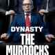 Dynasty: The Murdochs