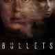 Bullets