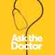 Ask the Doctor