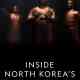 Inside North Korea's Dynasty