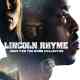 Lincoln Rhyme: Hunt for the Bone Collector