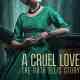 A Cruel Love: The Ruth Ellis Story