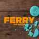 Ferry Türkçe Dublaj