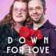 Down for Love