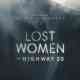 Lost Women of Highway 20