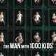 The Man with 1000 Kids